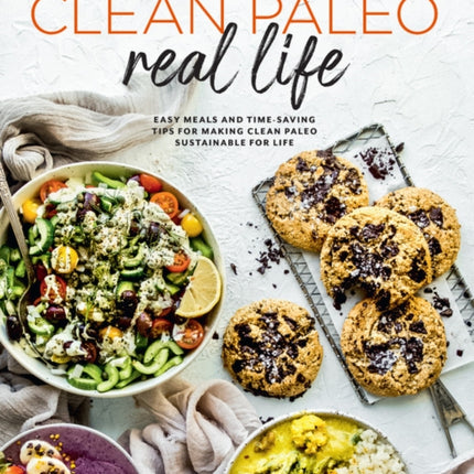 Clean Paleo Real Life