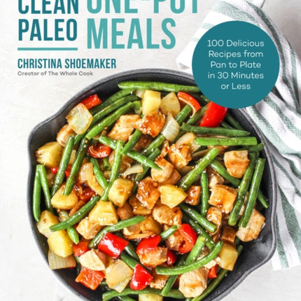 Clean Paleo OnePot Meals