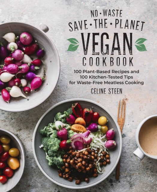 NoWaste SavethePlanet Vegan Cookbook