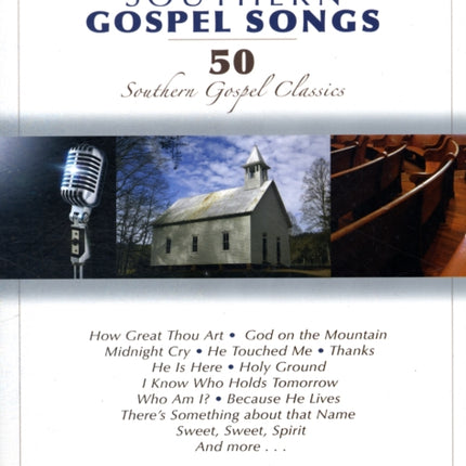 The World's Greatest Southern Gospel Songs