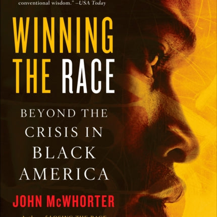 Winning the Race: Beyond the Crisis in Black America