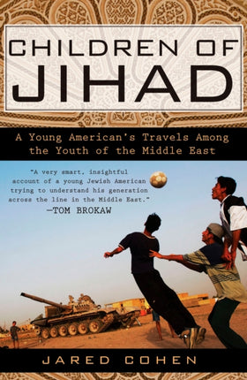 Children of Jihad: A Young American's Travels