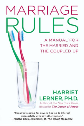 Marriage Rules: A Manual for the Married and the