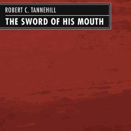 The Sword of His Mouth