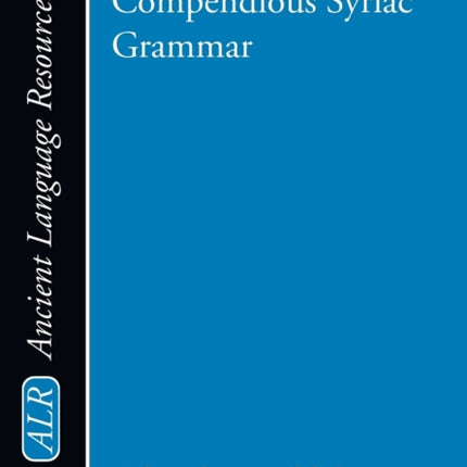Compendious Syriac Grammar