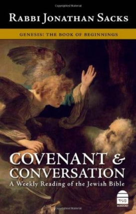 Covenant and Conversation: v. 1: Genesis, the Book of Beginnings