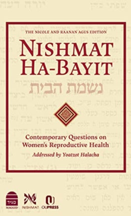 Nishmat Ha-Bayit: Contemporary Questions on