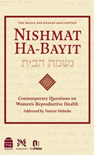 Nishmat Ha-Bayit: Contemporary Questions on