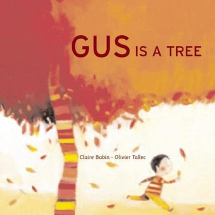 Gus is a Tree