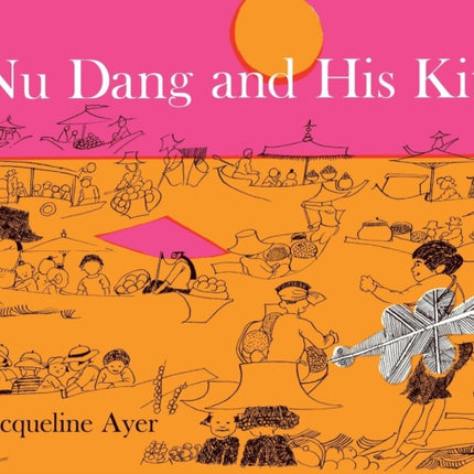 Nu Dang and His Kite