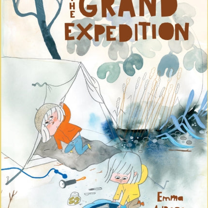 The Grand Expedition