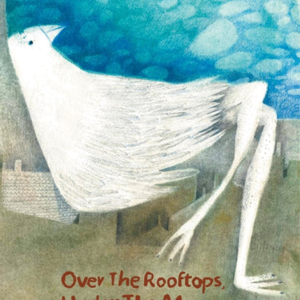 Over the Rooftops;Under the Moon