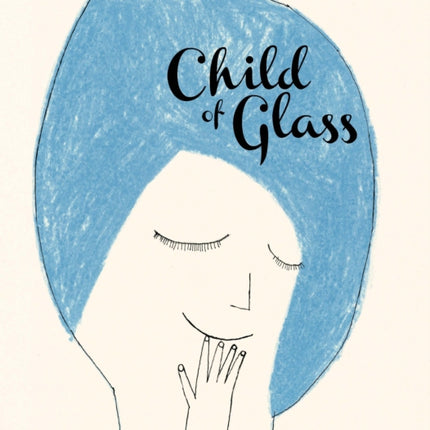 Child of Glass