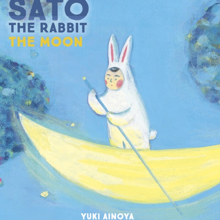 Sato the Rabbit, The Moon