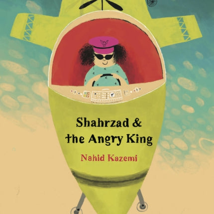 Shahrzad and the Angry King