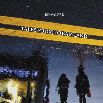 Tales from Dreamland