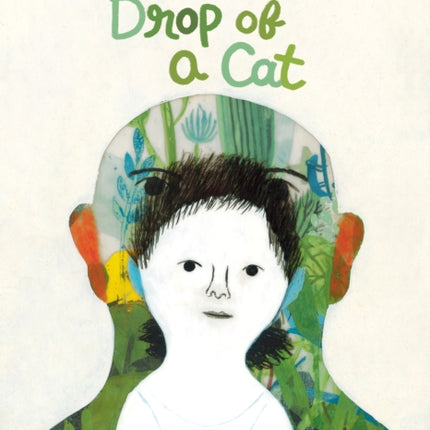 At the Drop of a Cat