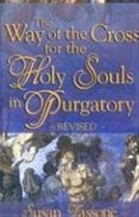 Way of the Cross for the Holy Souls in Purgatory