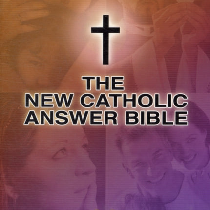 New Catholic Answer Bible-Nabre