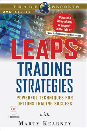 LEAPS Trading Strategies: Powerful Techniques for