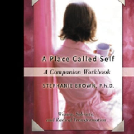 A Place Called Self