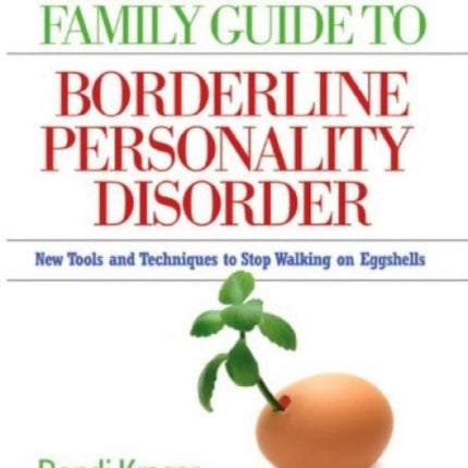 Essential Family Guide To Borderline Personality