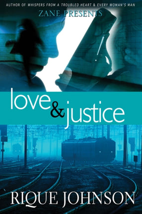 Love & Justice