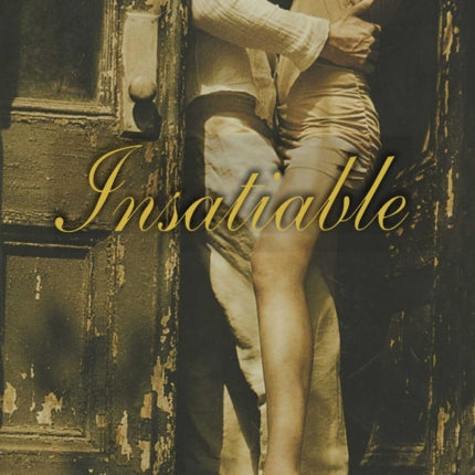 Insatiable
