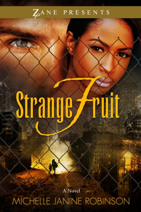 Strange Fruit Zane Presents