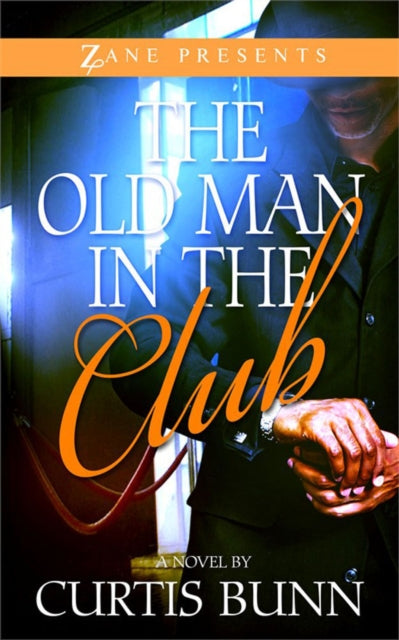 Old Man in the Club The Zane Presents