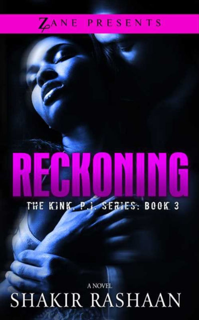 Reckoning  The Kink PI Series