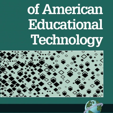 The Evolution of American Educational Technology