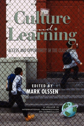 Culture and Learning: Access and Opportunity in the Classroom