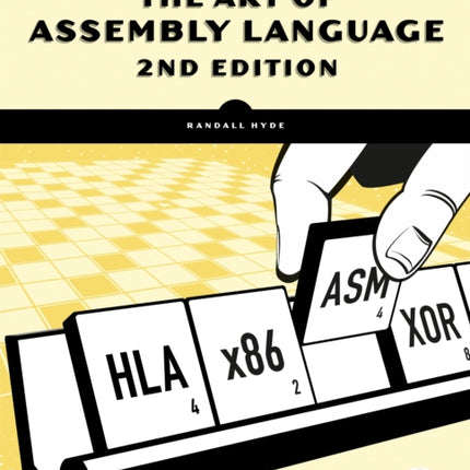 The Art Of Assembly Language, 2nd Edition