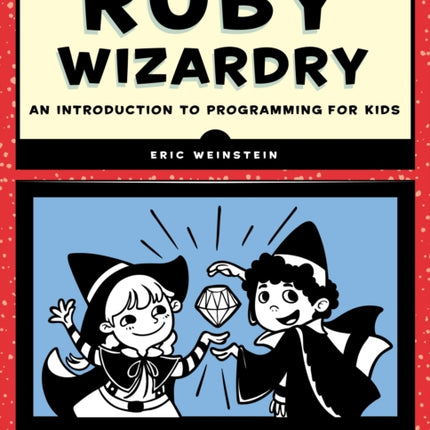 Ruby Wizardry