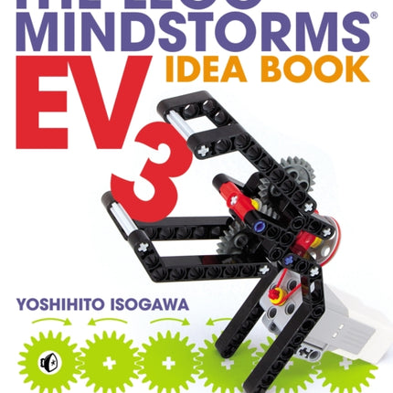 The Lego Mindstorms Ev3 Idea Book