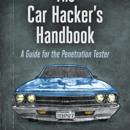 The Car Hacker's Handbook