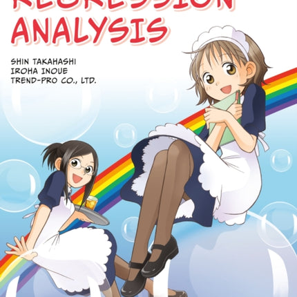 The Manga Guide To Regression Analysis