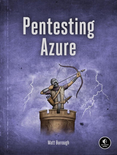 Pentesting Azure: The Definitive Guide to Testing and Securing Deployments