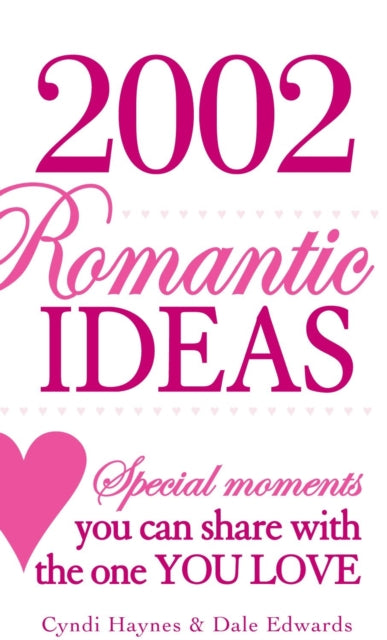 2002 Romantic Ideas