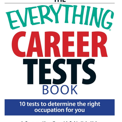 The Everything Career Tests Book