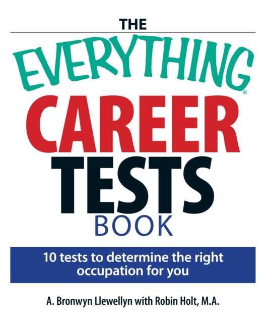 The Everything Career Tests Book