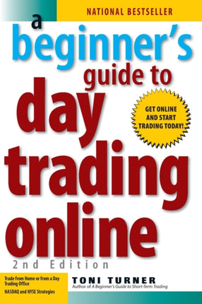 A Beginner's Guide To Day Trading Online 2nd