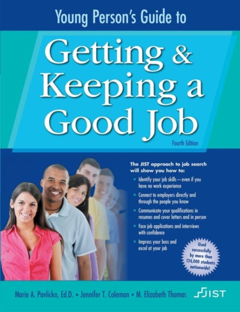 Young Person's Guide to Getting and Keeping a Good Job: Print Workbook