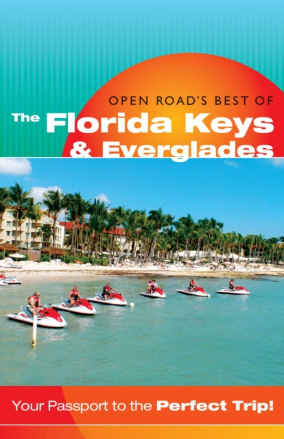 Open Road's Best of the Florida Keys & Everglades