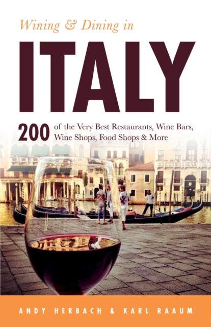 Wining & Dining in Italy: Volume 5