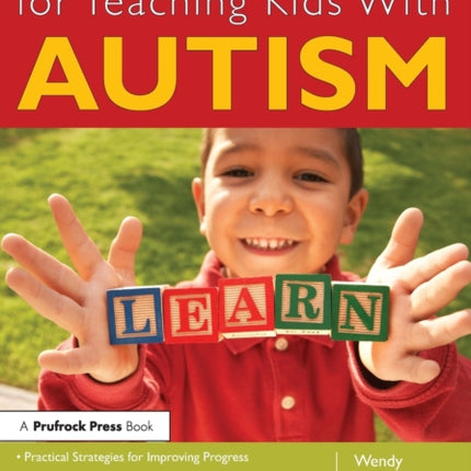 Success Strategies for Teaching Kids With Autism