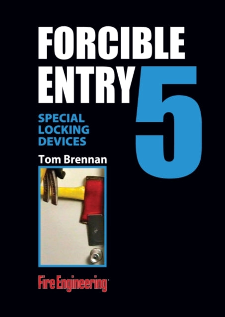 Forcible Entry Dvd Special Locking Devices Special Locking Devices  Guard Plates Locks Bolts and Bars No 5