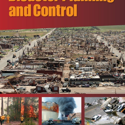 Disaster Planning and Control