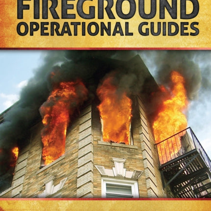 Fireground Operational Guides